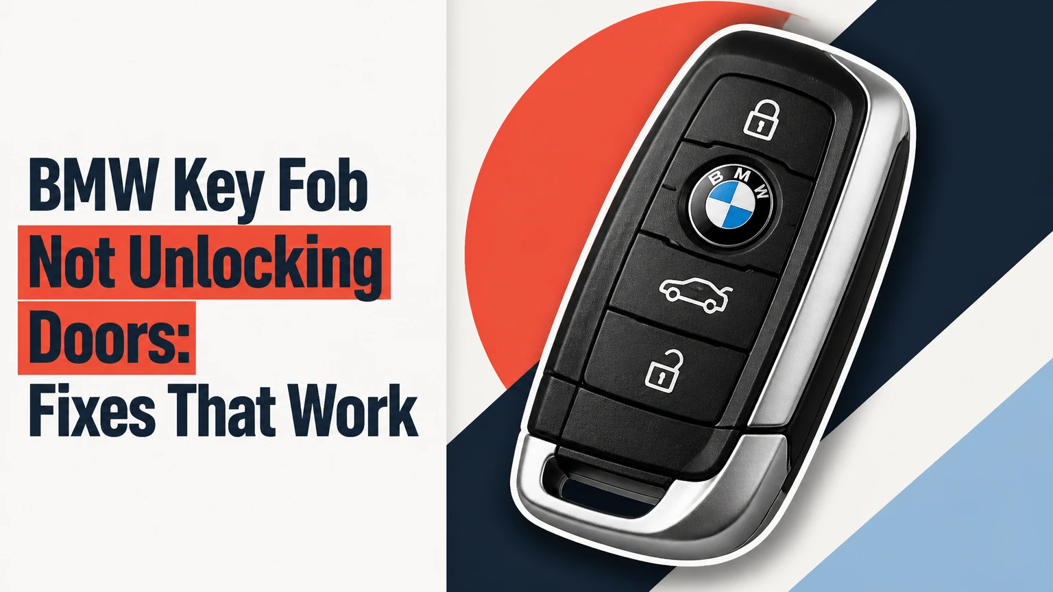 bmw key fob not unlocking doors fixes that work
