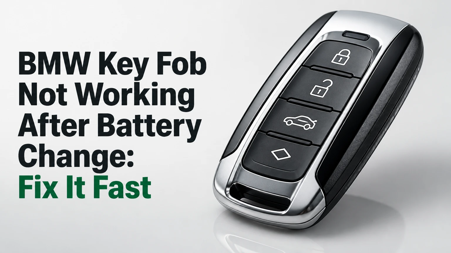 bmw key fob not working after battery change fix it fast