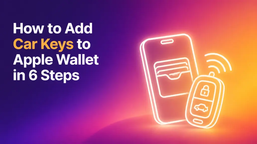 how to add car keys to apple wallet in 6 steps