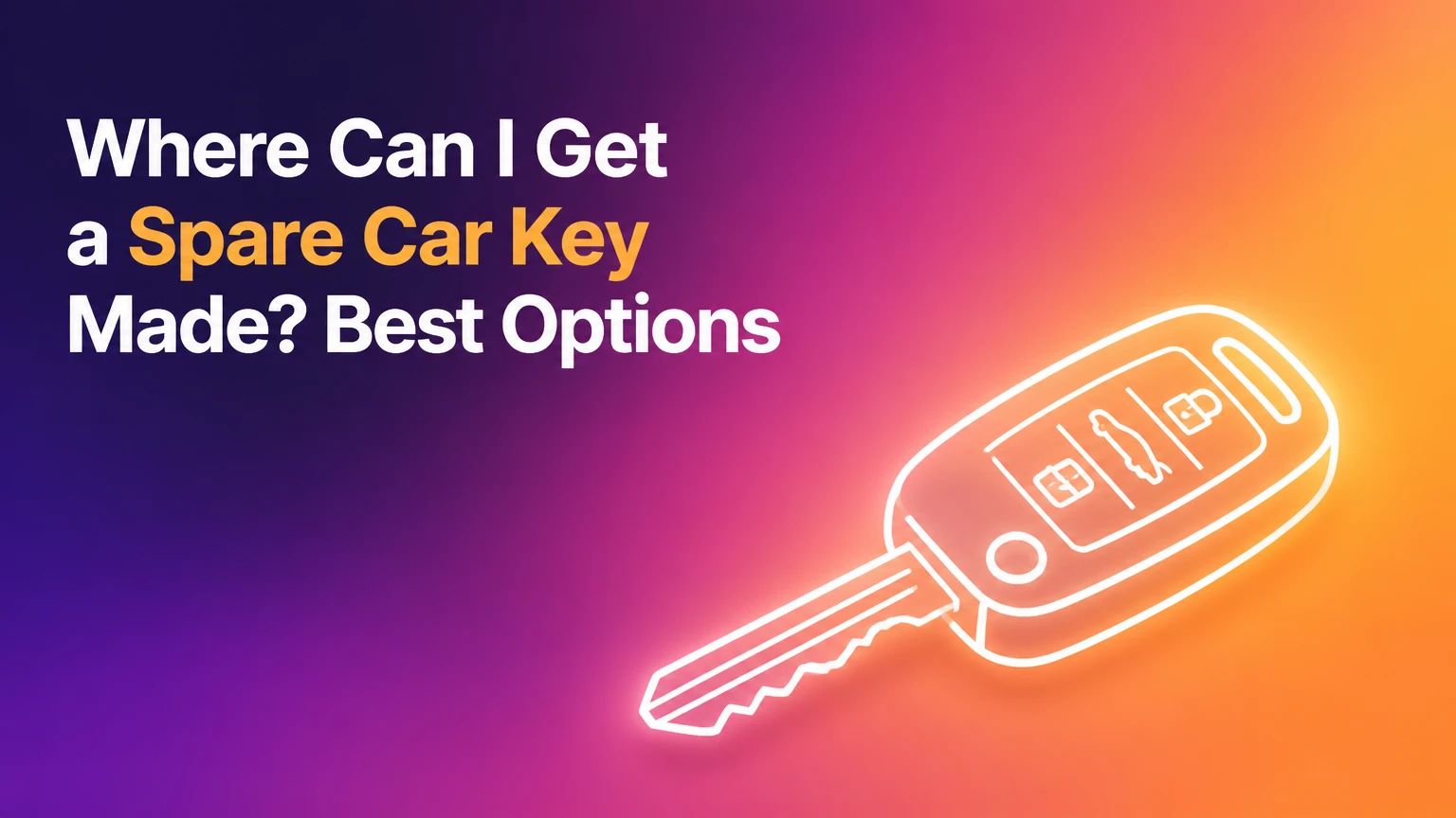 where can i get a spare car key made best options